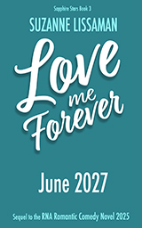 Love Me Forever - rom com by Suzanne Lissaman - mini cover